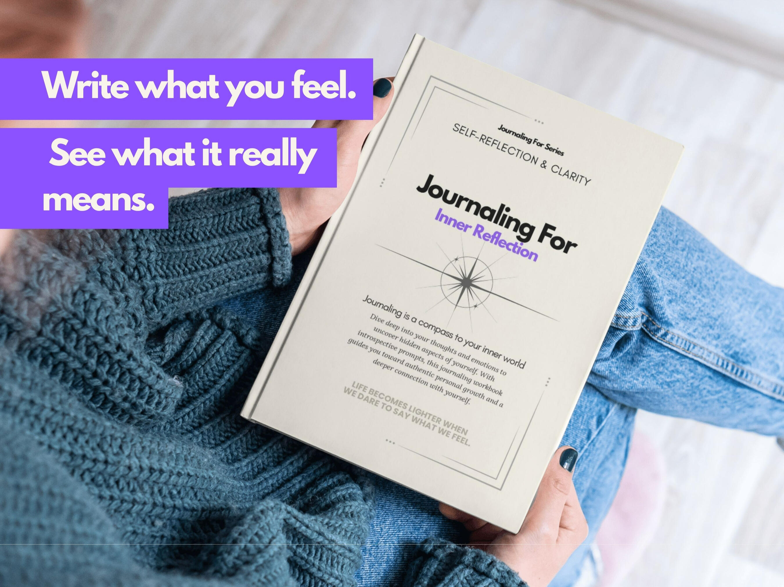 Inner Reflection Person holding the ‘Journaling For – Inner Reflection’ workbook while sitting on a bed, wearing a blue sweater, with the journal shown in close-up